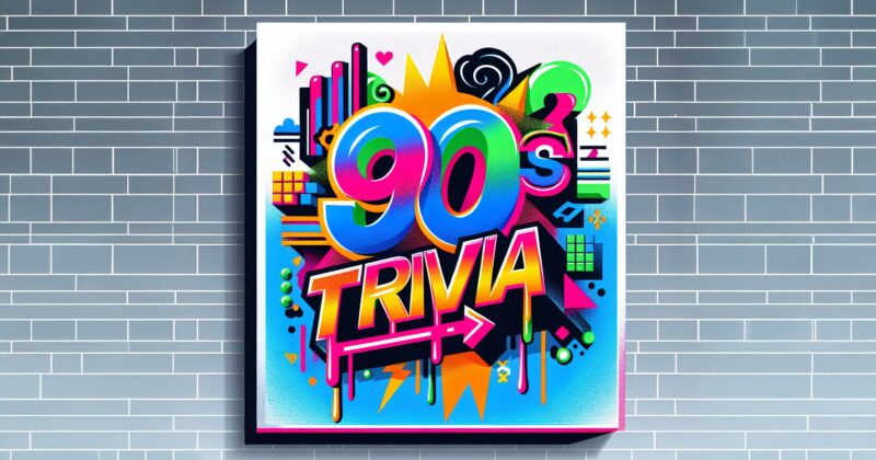 90s trivia
